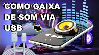 como usar o celular como caixa de som de PC via usb [upl. by Edgerton]