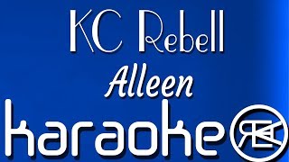 KC Rebell  Alleen  Karaoke Instrumental mit Lyrics [upl. by Reaht]