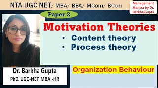 Motivation Theories Content and Process Theories of motivation UGC NET MBA BBA by Dr Barkha [upl. by Yttel5]