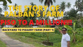 How To Start and Have a Successful Piggery Business  The Success Story of Palbans Farm Part 1 [upl. by Atekal]