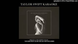 Taylor Swift  My Boy Only Breaks His Favorite Toys Instrumental With Background Vocals [upl. by Haletta]