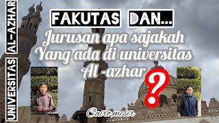 FAKULTASFAKULTAS DI AL AZHAR TERNYATA [upl. by Marline]