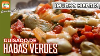 ¡No volverás a preparar las habas de otra manera Guisado de habas verdes  Cocina Vegan Fácil [upl. by Josh831]