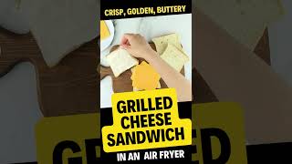 How To Make Air Fryer Grilled Cheese Sandwich  It Is Super Easy [upl. by Neral163]