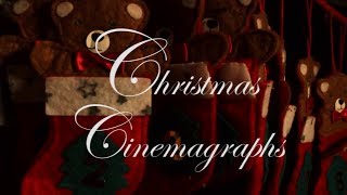 Christmas Cinemagraphs [upl. by Atiniv564]