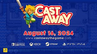 Castaway  Launch Date Reveal [upl. by Ppik]