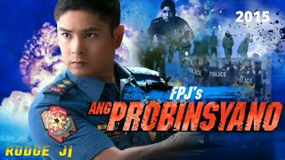 FPJS ANG PROBINSYANO 2015 SOUNDTRACK OST [upl. by Edelsten]