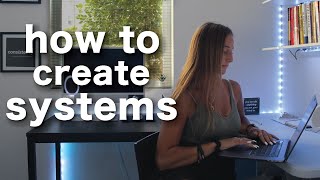 how to create systems in your life [upl. by Hill]