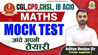 🔴Maths Mock Test  SSC CGL CPO CHSL IB ACIO  By Aditya Ranjan Sir ssccgl2024 maths [upl. by Ecnatsnoc]