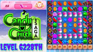 Level 6228th Candy Crush Saga Live Streaming On YouTube By SANKAT MOCHAN VLOGS [upl. by Auhel734]