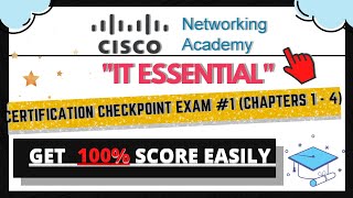 Certification Checkpoint Exam 1 Chapters 1  4External tool  IT ESSENTIAL  CISCO [upl. by Mobley]