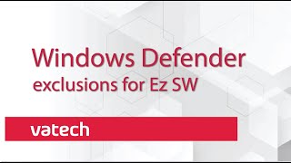 Viewer SW Windows Defender exclusions for Ez SW [upl. by Surbeck]