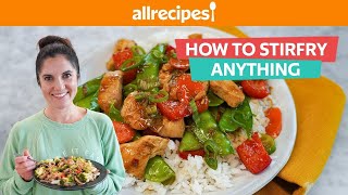 How to Make Perfect Stir Fry  You Can Cook That  Allrecipes [upl. by Zephaniah]