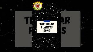 The Solar System Planets Song  Learn Planets Name for children  Preschool Learning  Nursery Rhyme [upl. by Larok]