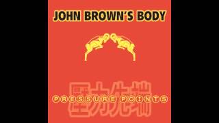 John Browns Body  Picking Up [upl. by Enylcaj]