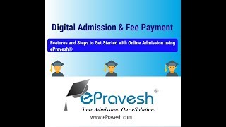 Introduction of ePravesh® for Online Admission and Fee Collection System [upl. by Hoffman]