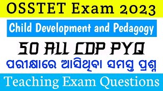 Child Development and Pedagogy Previous Year Questions Discussion Class  OSSTET Exam 2023 Questions [upl. by Fording]