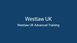 Westlaw Certification Advanced Training [upl. by Haliak]