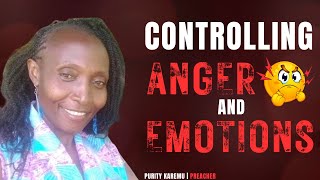 Controlling Anger and Emotions  Purity Karemu [upl. by Flora]