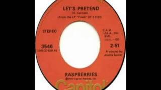 Raspberries  Lets Pretend 1973 [upl. by Garbe]