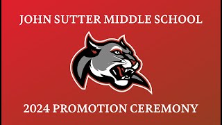 2024 Sutter Middle School Promotion [upl. by Cohe843]