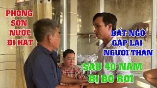 PHONG SƠN NƯỚC Đã Tìm Lại Được Gia Đình CHA Sau 40 Năm Bị Bỏ Rơi l Phần 1 l Tuấn Khương TV [upl. by Bogoch]