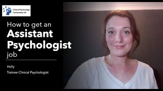 How to get an Assistant Psychologist Job [upl. by Dorr]