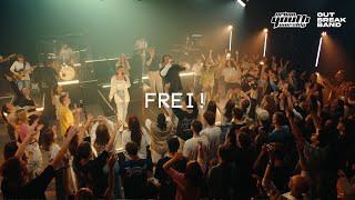 Frei  URBAN YOUTH WORSHIP X Outbreakband Official Video [upl. by Silvestro]