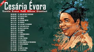 CESARIA EVORA Best of  Top Playlist  Cesaria Evora Full Album Greatest Vol17 [upl. by Weirick]