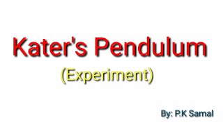 Katers Pendulum Experiment [upl. by Enidualc]