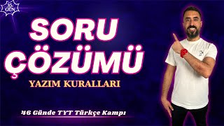 YAZIM KURALLARI Soru Çözümü 📌46 Günde TYT TÜRKÇE Kampı 2024 PDF📕35Gün Deniz Hoca [upl. by Nylireg405]