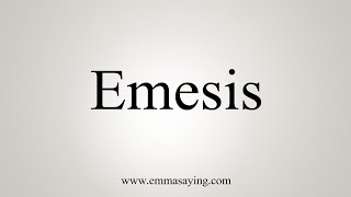 How To Say Emesis [upl. by Rusert]