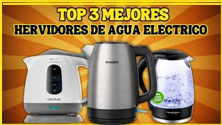 ¿Qué Mejor HERVIDOR DE AGUA ELÉCTRICO comprar en 2024 Top 3 Mejores HERVIDOR DE AGUA ELÉCTRICO [upl. by Esirtal15]