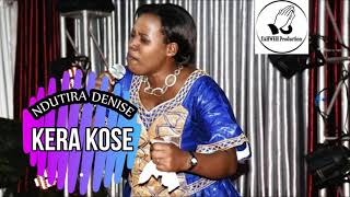 KERA KOSE UMUNTU YARI HEHE BY NDUTIRA DENISE [upl. by Tabshey]