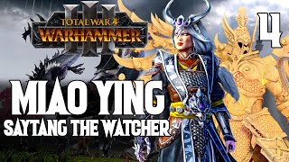 The Watcher Appears  Miao Ying 4  Total War Warhammer 3  SoC 20 [upl. by Garmaise615]