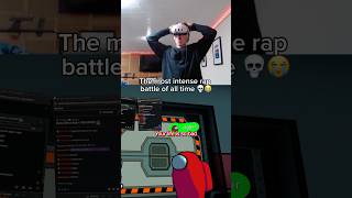 The Most Intense Among Us VR Rap Battle Ever [upl. by Bonnie]