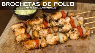 COMO PREPARAR BROCHETAS DE POLLO Y SALSAS PARRILLERAS [upl. by Notterb44]