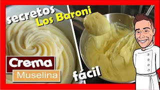 La 🍦 CREMA MUSELINA y todos sus secretos 🤫 🔺 LOS BARONI cursos de pastelería online [upl. by Sterrett]