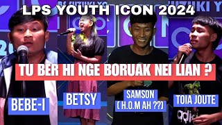 LPS YOUTH ICON 2024 ah BORUAK NEI LIAN BER    REACTION [upl. by Tnomed]