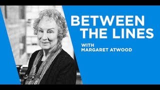 Margaret Atwood  Between The Lines Interview  CreativeLive [upl. by Merissa208]