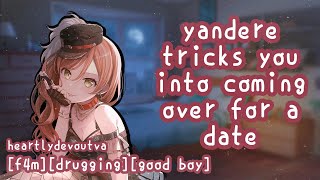 F4M Yandere Girl Tricks You Into Coming Over For A Date [upl. by Barling295]