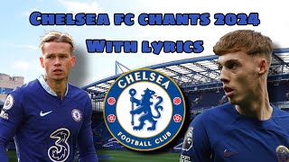 All Chelsea Chants 2324 With Lyrics [upl. by Eiclud220]