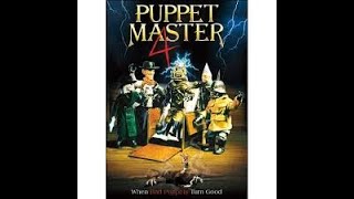 Puppet Master 4  Puppet Master 5 The Final Chapter with Nat Brehmer [upl. by Notnirb]