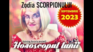 SCORPION ♏ Curaj  Presimtiri  Afirmare⭐ Horoscopul lunii SEPTEMBRIE 2023 [upl. by Pascha]