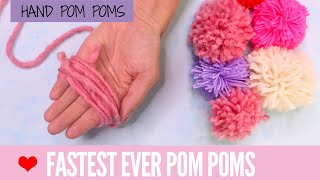 DIY Pom Poms  Super FAST Pom Poms with Your Hand [upl. by Eidlog86]