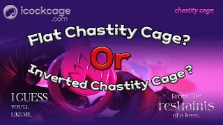 New Product Flat or Inverted Chastity Cage [upl. by Thacher]