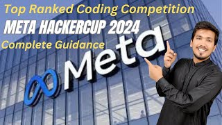 Top Ranked Coding Competition  META HACKERCUP 2024  Complete Guidance In HINDI URDU [upl. by Anolla]