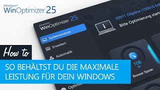 Ashampoo WinOptimizer 25  So behältst du dauerhaft die maximale Leistung für dein Windows [upl. by Garrek]