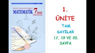 7 SINIF MATEMATÄ°K DERS KÄ°TABI 1 ÃœNÄ°TE TAM SAYILARLA TOPLAMA VE Ã‡IKARMA Ä°ÅžLEMÄ° 17 19 VE 20 SAYFA [upl. by Emiolhs]