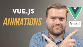 Vuejs Animation Crash Course [upl. by Pomcroy]